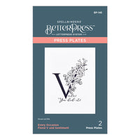 Floral V and Sentiment Press Plate